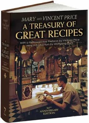 A Treasury of Great Recipes: 50th Anniversary Edition